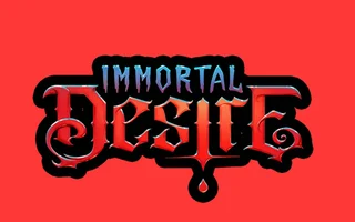 Immortal Desire