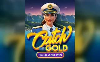 Catch the Gold Hold and Win