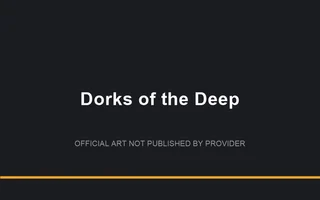 Dorks of the Deep
