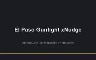 El Paso Gunfight xNudge