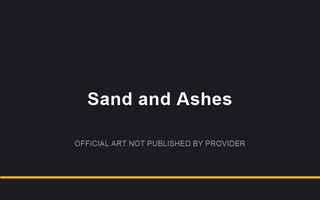 Sand and Ashes
