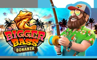 Bigger Bass Bonanza