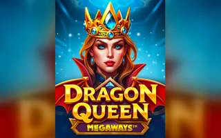 Try Dragon Queen MEGAWAYS