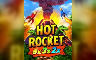 Step Into HOT ROCKET 5x 3x 2x for Volcanic Jackpot Spins