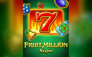 Fruit Million Respin