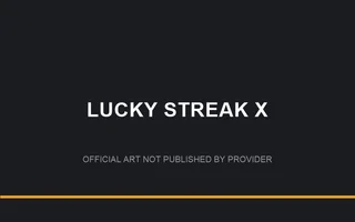 LUCKY STREAK X
