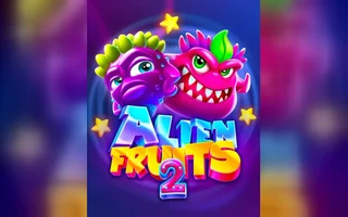 Alien Fruits 2