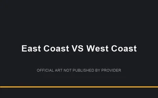 East Coast VS West Coast