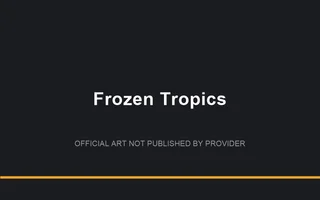 Frozen Tropics