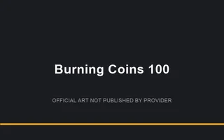 Burning Coins 100