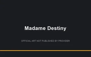 Madame Destiny