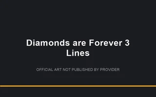 Diamonds are Forever 3 Lines