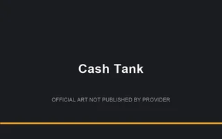Cash Tank