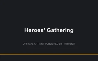 Heroes' Gathering