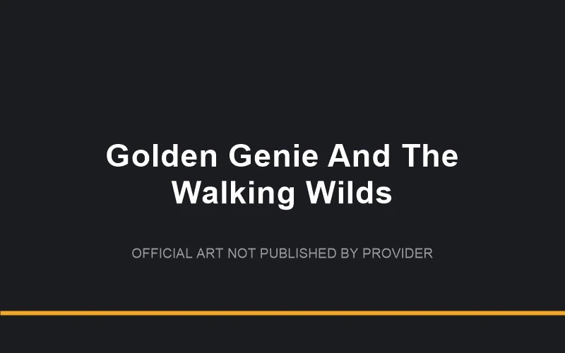 Golden Genie And The Walking Wilds game artwork