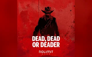 Dead, Dead Or Deader