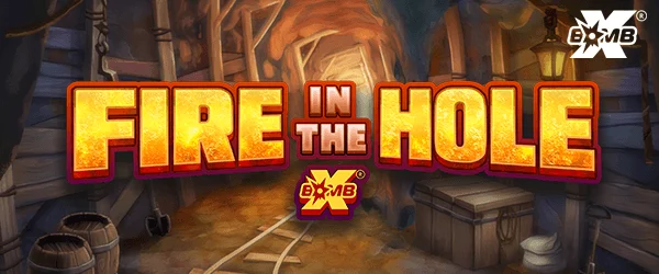 Fire In The Hole game artwork
