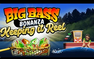 Big Bass - Keeping it Reel