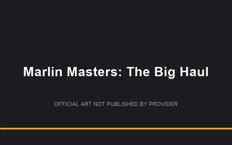 Marlin Masters: The Big Haul — game artwork