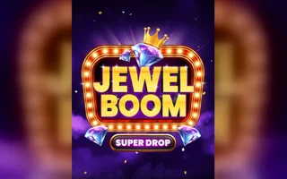 Jewel Boom Super Drop