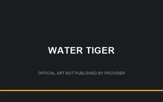 WATER TIGER