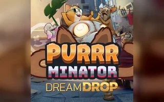 Purrrminator Dream Drop