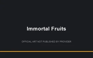 Immortal Fruits