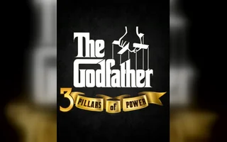 The Godfather: 3 Pillars of Power