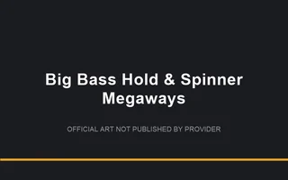 Big Bass Hold & Spinner Megaways
